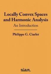 Locally Convex Spaces and Harmonic Analysis - An Introduction