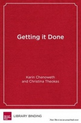 Getting It Done - Leading Academic Success in Unexpected Schools