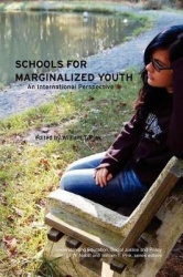 Schools for Marginalized Youth - An International Perspective