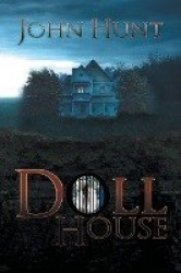 Doll House - A Brutal Female Survival Thriller
