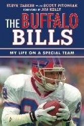 The Buffalo Bills - My Life on a Special Team