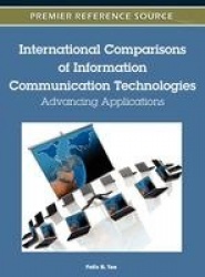 International Comparisons of Information Communication Technologies - Advancing Applications