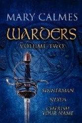 Warders Volume Two