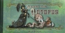 Walking Your Octopus