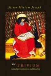 The Trivium in College Composition and Reading