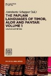 The Papuan Languages of Timor, Alor and Pantar