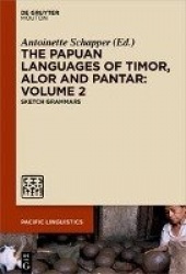 The Papuan Languages of Timor, Alor and Pantar