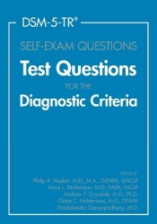 DSM-5-TR® Self-Exam Questions - Test Questions for the Diagnostic Criteria