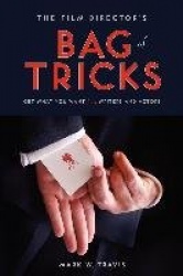 The Film Director's Bag of Tricks