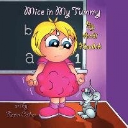 Mice in My Tummy