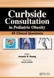 Curbside Consultation in Pediatric Obesity - 49 Clinical Questions