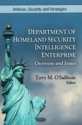 Department of Homeland Security Intelligence Enterprise - Overview & Issues
