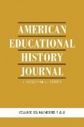 American Educational History Journal Vol 38 Issue 1 & 2