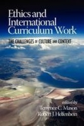 Ethics and International Curriculum Work - The Challenges of Culture and Context