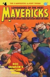 Mavericks #4 - Doc Grimson's Outlaw Posse