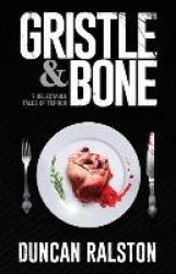 Gristle&Bone