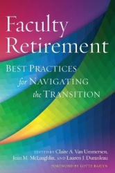 Faculty Retirement - Best Practices for Navigating the Transition
