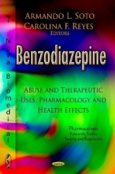 Benzodiazepine - Abuse & Therapeutic Uses, Pharmacology & Health Effects