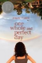 One Whole and Perfect Day