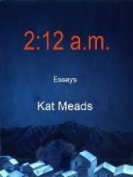 2:12 a.m. - Essays