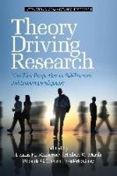 Theory Driving Research - New Wave Perspectives on Self-Processed and Human Development