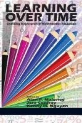 Learning Over Time - Learning Trajectories in Mathematics Education