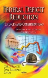 Federal Deficit Reduction - Choices & Considerations