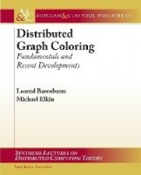 Distributed Graph Coloring - Fundamentals and Recent Developments