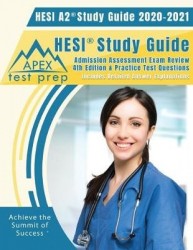 Hesi A2 Study Guide 2020&2021: Hesi Study Guide Admission Assessment Exam Review 4th Edition&Practice Test Questions [Includes D