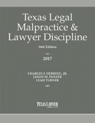 Texas Legal Malpractice&Lawyer Discipline 2017