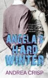 Angela's Hard Winter
