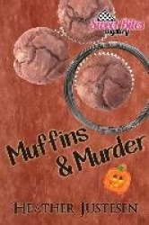 Muffins & Murder (Sweet Bites Bk 3)