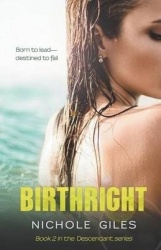 Birthright - Book 2 in the Descendant Series