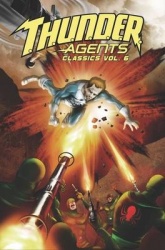 T.H.U.N.D.E.R. Agents Classics Volume 6