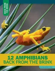 12 Amphibians Back from the Brink