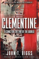 Clementine - A Song for the End of the World