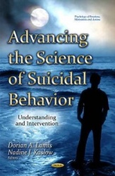 Advancing the Science of Suicidal Behavior - Understanding & Intervention