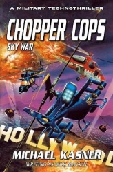 Chopper Cops - Sky War - Book 4