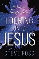 Looking Unto Jesus