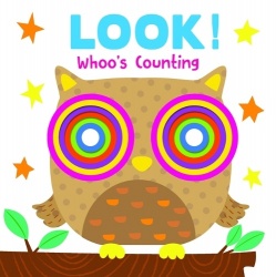 Look! Whoo's Counting: Concentric Board Book