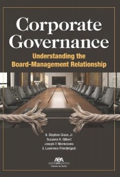 Corporate Governance - Understanding the Board-Management Relationship