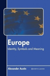 Europe: Identity, Symbols and Meaning