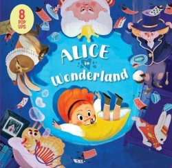 Alice in Wonderland - 8 Magical Pop-Ups