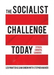 The Socialist Challenge Today