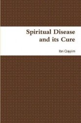 Spiritual Disease and Its Cure