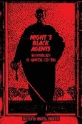 Night's Black Agents - An Anthology of Vampire Fiction