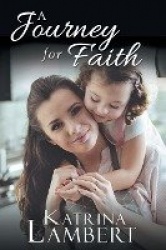 A Journey For Faith