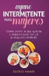 Ayuno Intermitente Para Mujeres