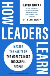How Leaders Learn - Master the Habits of the World's Most Successful People