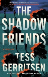 The Shadow Friends - A Thriller